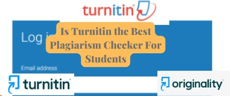 Is Turnitin the Best