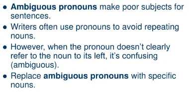 about ambiguous pronouns