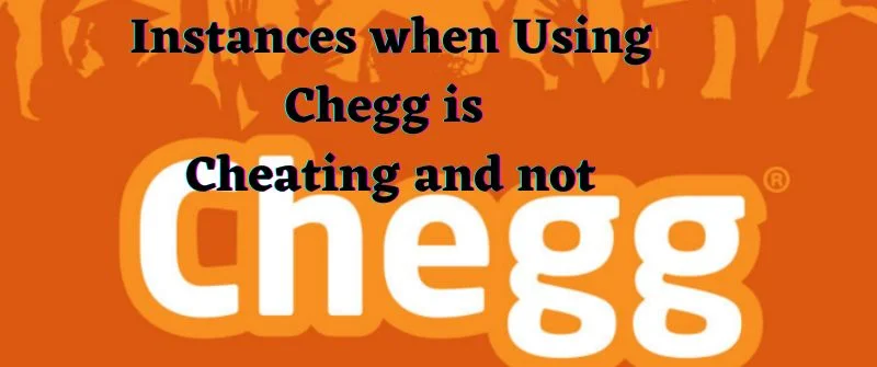is using Chegg Cheating