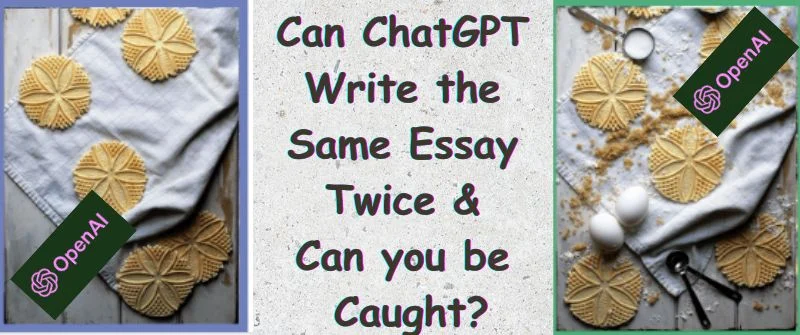 ChatGPT writing the same essay twice