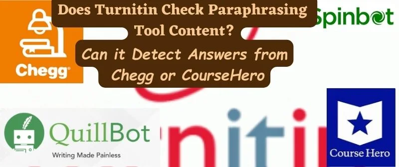 Does Turnitin Check Paraphrasing Tool Content